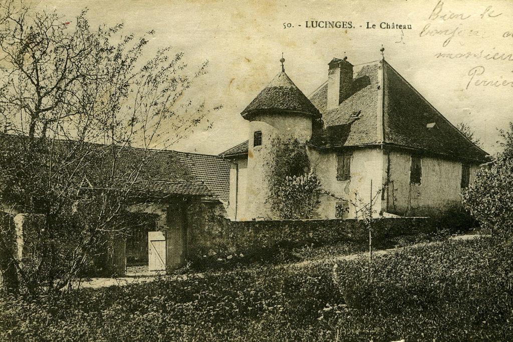 Le Château de Lucinges - carte postale ancienne