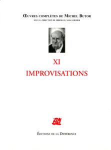 Oeuvre complète XI. IMPROVISATIONS