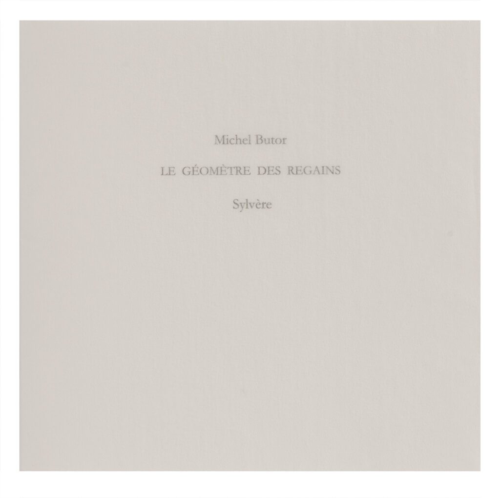 "Le géomètre des regains", par Sylvère et Michel Butor, 2008
