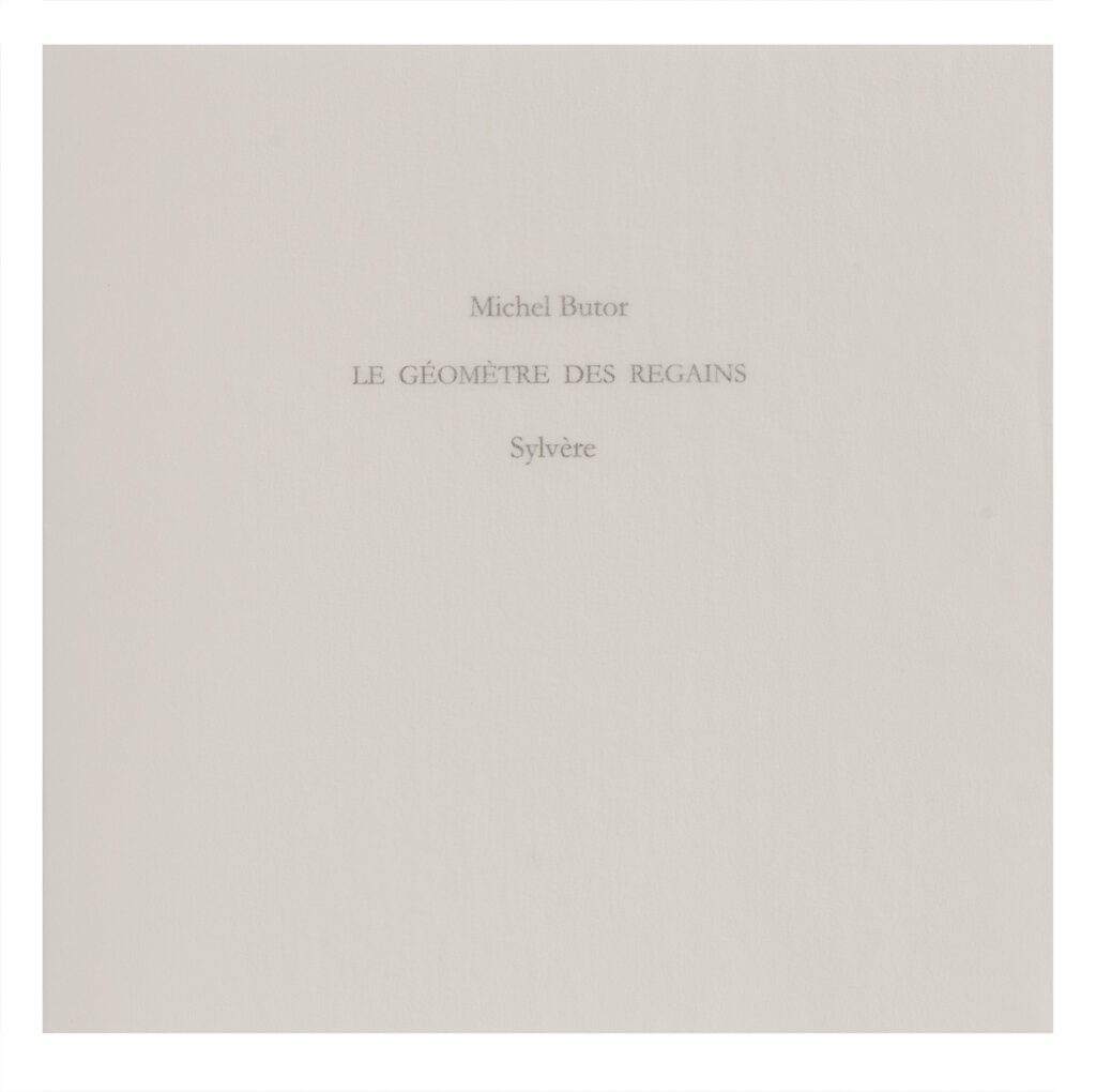 "Le géomètre des regains", par Sylvère et Michel Butor, 2008