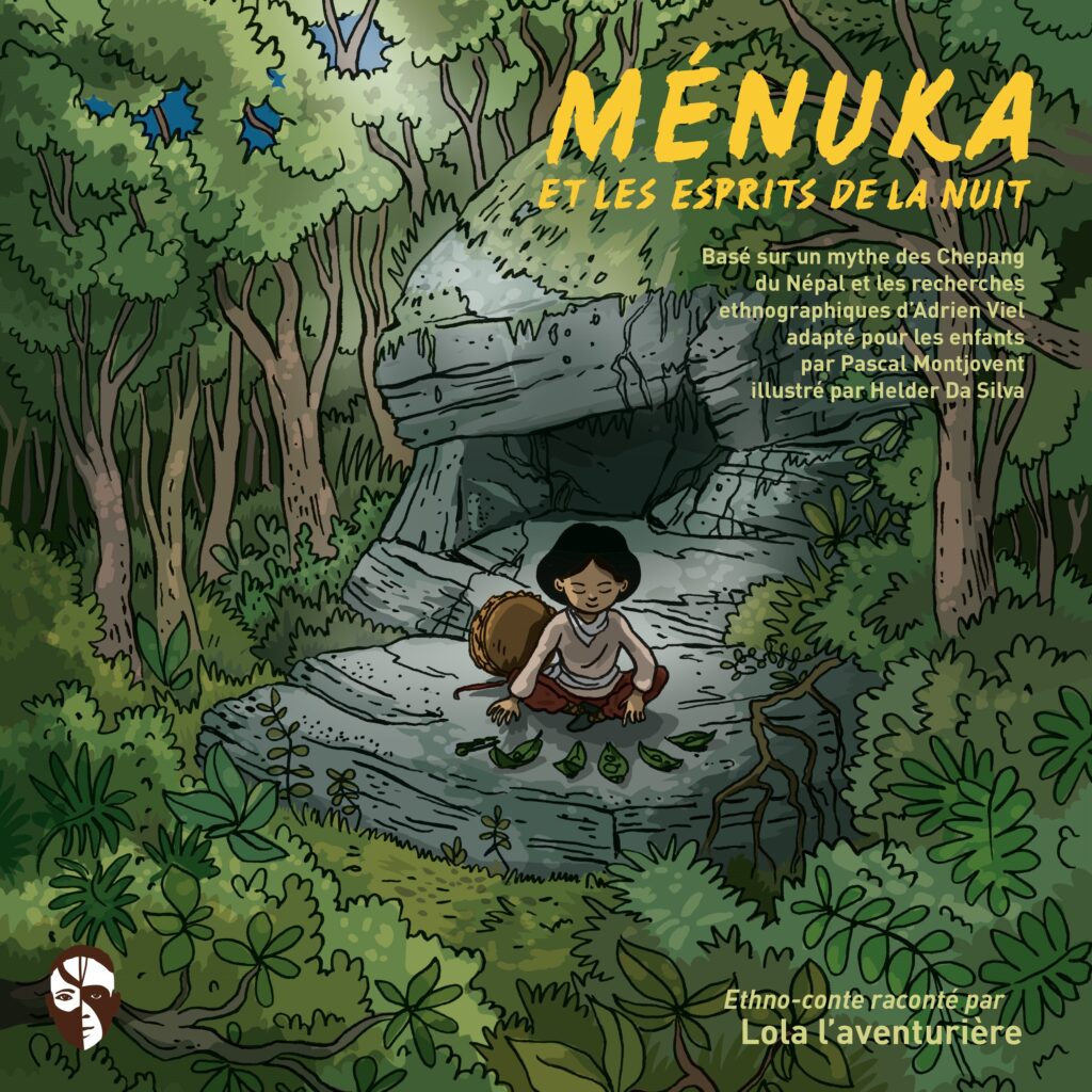 "Ménuka et les Esprits de la Nuit", par Pascal Montjovent et Heldert Da Silva