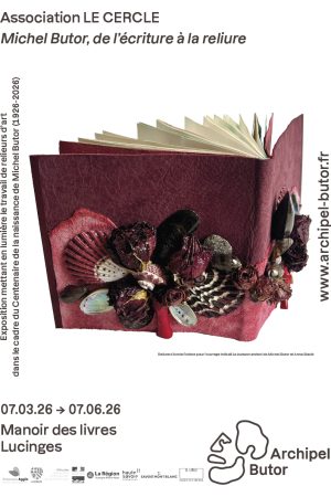 Affiche_Exposition "Michel Butor, de l'écriture à la reliure"